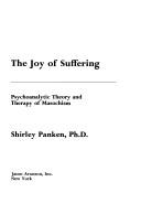 The joy of suffering by Shirley Panken