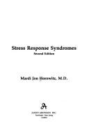 Cover of: Stress Response Syndrome by Mardi J. Horowitz