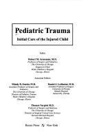 Cover of: Pediatric trauma: initial care of the injured child