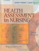 Cover of: Health Assessment in Nursing  + Lab Manual to Accompany Health Assessment in Nursing