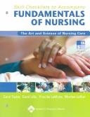 Cover of: Skill Checklists to Accompany Fundamentals of Nursing by Carol Taylor, Carol Lillis, Priscilla LeMone, Marilee LeBon