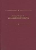 Cover of: Critical essays on Laurence Sterne by edited by Melvyn New.
