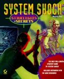 Cover of: System shock: strategies and secrets