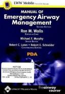 Cover of: Manual of Emergency Airway Management, Second Edition, for PDA by Ron M Walls, Robert C Luten, Michael F. Murphy, Robert E. Schneider