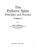 Cover of: The Pediatric spine: principles and practice