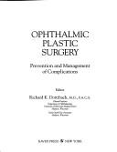 Ophthalmic plastic surgery by Richard K. Dortzbach