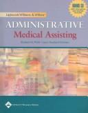 Cover of: Lippincott Williams & Wilkins' Administrative Medical Assisting Plus Smarthinking Online Tutoring Service by Elizabeth A Molle, Laura Southard Durham, Connie West-Stack