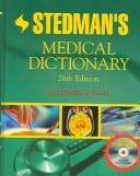 Cover of: Stedman's Medical Dictionary, 28th Edition, Book/PDA Bundle