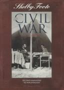 Cover of: Second Manassas to Pocotaligo (Shelby Foote, the Civil War, a Narrative) by Shelby Foote