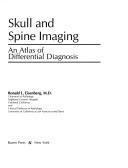 Cover of: Skull and Spine Imaging by Ronald L. Eisenberg