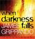 Cover of: When Darkness Falls CD