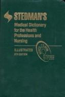 Cover of: Stedman's Medical Dictionary for the Health Professions and Nursing, Fifth Edition (Custom Version) by Stedman's