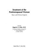 Cover of: Treatment of the postmenopausal woman: basic and clinical aspects