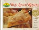 Cover of: Land O'Lakes Best Loved Recipes: Celebrating 75 Years of Great Baking (Pantry Collection)