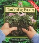 Cover of: Gardening basics by 