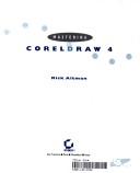 Cover of: Mastering CorelDRAW 4