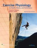 Cover of: Exercise Physiology for Health, Fitness, and Performance