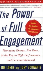 Cover of: The Power of Full Engagement by Jim Loehr, Tony Schwartz