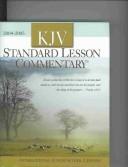 Cover of: KJV Standard Lesson Commentary 2004-2005 by Ronald L. Nickelson, Ronald L. Nickelson