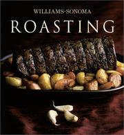Cover of: The Williams-Sonoma Collection: Roasting