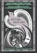 Cover of: Two Colored Women With the American Expeditionary Forces: William Alphaeus Hunton  by Addie W. Hunton, Kathryn M. Johnson