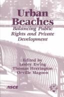 Cover of: Urban Beaches: Balancing Public Rights and Private Development : Proceedings of the Nsbpa 4th Annual Conference October 24-26, 2001, Stevens Institute of Technology