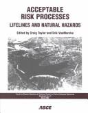 Cover of: Acceptable risk processes: lifelines and natural hazards