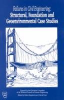 Cover of: Failures in Civil Engineering: Structural, Foundation, and Geoenvironmental Case Studies