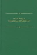 Cover of: Critical Essays on World Literature Series - Mikhail Bakhtin (1895-1975) by Emerson