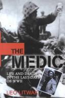 Cover of: The Medic by Leo Litwak