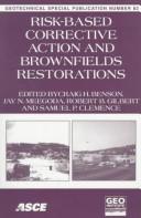 Cover of: Risk-based corrective action and brownfields restorations: proceedings of sessions of geo-congress 98