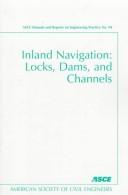 Cover of: Inland navigation: locks, dams, and channels