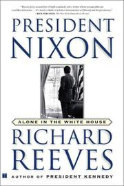 Cover of: President Nixon by Richard Reeves