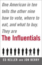 Cover of: The Influentials by Ed Keller, Jon Berry, Jon Berry, Ed Keller