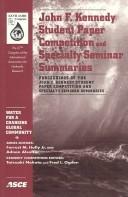 Cover of: John F. Kennedy student paper competition and specialty seminar summaries by International Association for Hydraulic Research. Congress