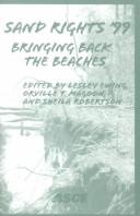 Cover of: Sand Rights '99: Bringing Back the Beaches : Conference Proceedings : September 23-26, 1999, Holiday Inn Ventura Resort, Ventura, California