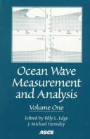 Ocean wave measurement and analysis by International Symposium on Ocean Wave Measurement and Analysis (3rd 1997 Virginia Beach, Va.)