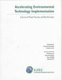 Cover of: Accelerating environmental technology implementation: a survey of present practices and new directions