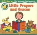 Cover of: Little Prayers and Graces
