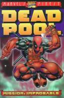 Cover of: Deadpool in Mission: Improbable