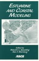 Cover of: Estuarine and coastal modeling by edited by Malcolm L. Spaulding and Alan F. Blumberg.