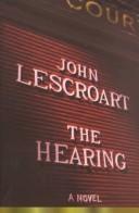 Cover of: The Hearing | John T. Lescroart