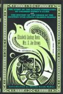 Cover of: The Story of the Illinois Federation of Colored Women's Clubs by Elizabeth Lindsay Davis, S. Joe, Mrs. Brown