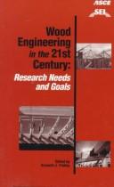 Cover of: Wood engineering in the 21st century by Or.) Structures Congress (15th : 1997 : Portland