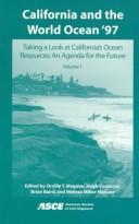 Cover of: California and the World Ocean '97: taking a look at California's ocean resources : an agenda for the future : conference proceedings