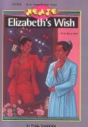 Cover of: Elizabeth's Wish