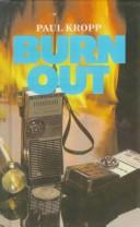 Cover of: Burn Out (Encounters Series) by Paul Kropp