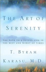 Cover of: The Art of Serenity | T. Byram Karasu
