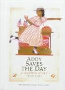 Cover of: Addy Saves the Day by Connie Rose Porter