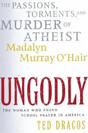 Cover of: UnGodly by Ted Dracos